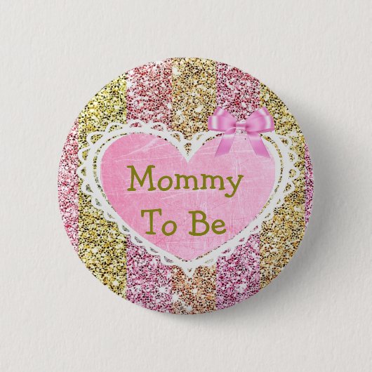 Badge Rond 5 Cm Maman doit être rose et or baby shower bouton (Devant)