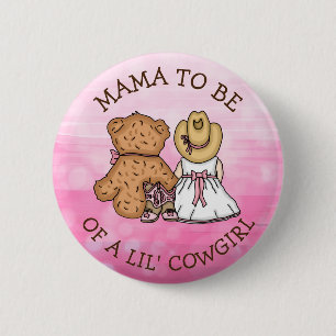 Badge Rond 5 Cm Maman doit être un Baby shower de Lil' Cowgirl