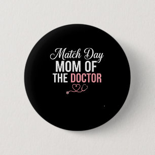 Badge Rond 5 Cm Maman du jour de l'appariement de la résidence méd