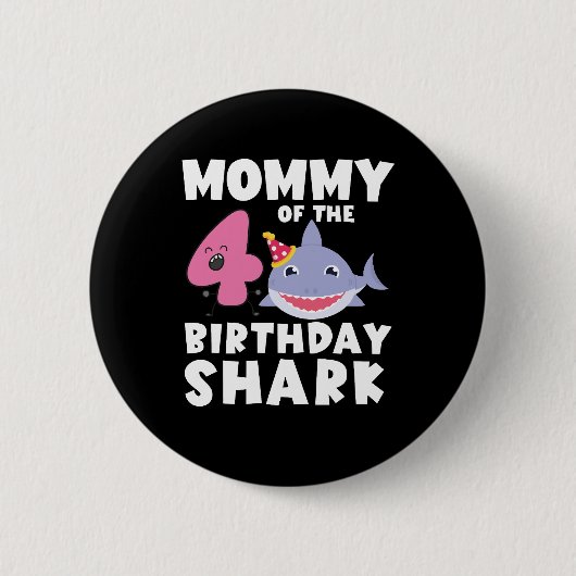 Badge Rond 5 Cm Maman Du Requin D'Anniversaire 4 ans Anniversaire (Devant)