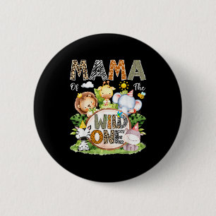 Badge Rond 5 Cm Maman du Safari Jungle en liberté 1er anniversaire