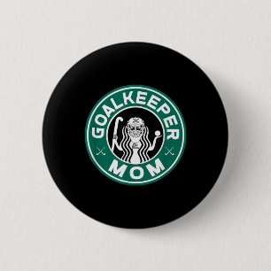Badge Rond 5 Cm Maman gardien de but de hockey sur gazon pour femm
