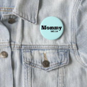 Badge Rond 5 Cm Maman grunge depuis 2014, bleu-clair (En situation)