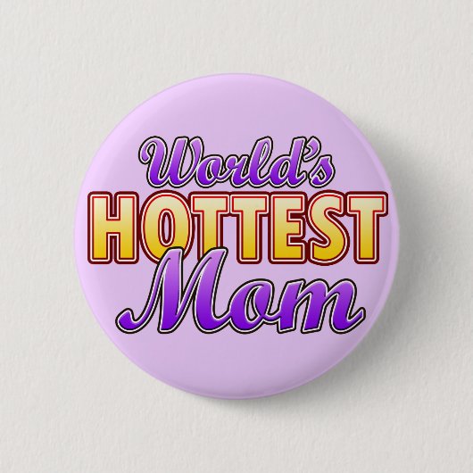Badge Rond 5 Cm Maman la plus chaude du monde (Devant)