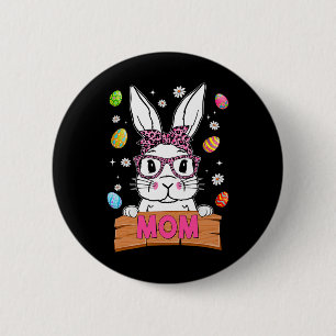 Badge Rond 5 Cm Maman Lapin Léopard Lunettes Joyeux Jour de Pâques