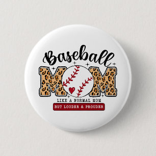 Badge Rond 5 Cm Maman Leopard Loud & Fier Baseball Mère