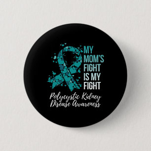Badge Rond 5 Cm Maman lutte Mon combat contre la maladie du rein p
