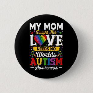 Badge Rond 5 Cm Maman M'A Appris L'Amour N'A Pas Besoin De Mots Au