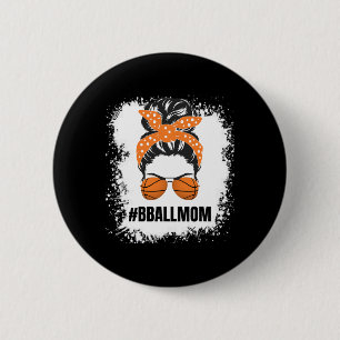 Badge Rond 5 Cm Maman Messy Bun Fier Mama Basketba Basketba