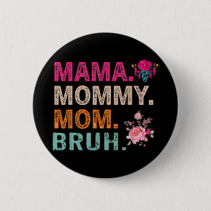 Badge Rond 5 Cm Maman Noun Définition Funny Mama Fête des mères
