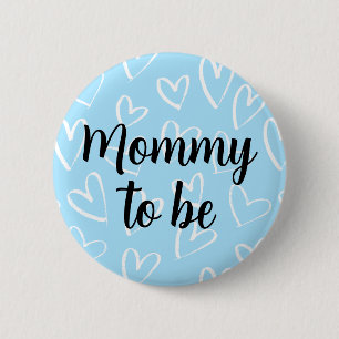 Badge Rond 5 Cm Maman pour être blanc Coeurs Baby shower bleu