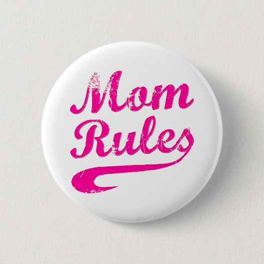 Badge Rond 5 Cm Maman règle Bouton Drôle Dit (Devant)