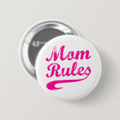 Badge Rond 5 Cm Maman règle Bouton Drôle Dit (Devant & derrière)