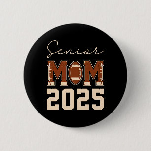 Badge Rond 5 Cm Maman senior 2025 Maman de football Cl de 2025 Dip