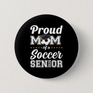 Badge Rond 5 Cm Maman senior de la promotion 2026 Maman de footbal