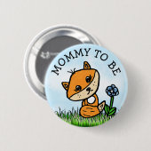 Badge Rond 5 Cm Maman sera le Baby shower Little Fox (Devant & derrière)
