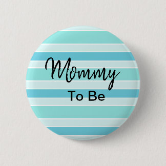 Badge Rond 5 Cm Maman To Be Blue et Baby shower Turquoise