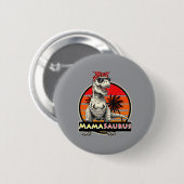 Badge Rond 5 Cm Mamasaurus (Devant & derrière)