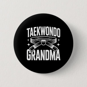Badge Rond 5 Cm Mamie de taekwondo drôle