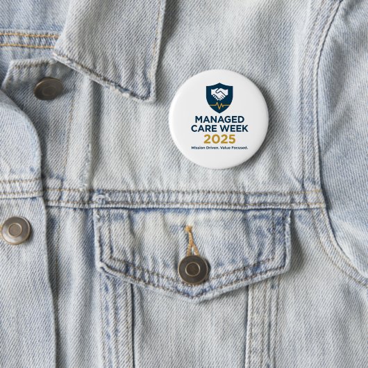 Badge Rond 5 Cm Managed Care Week 2025 - 2.25 Inch Button (En situation)
