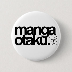 Badge Rond 5 Cm manga otaku.