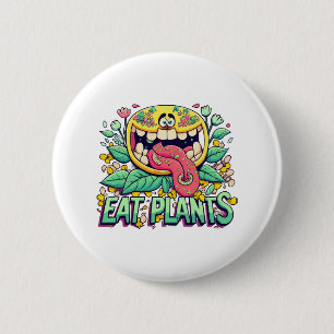 Badge Rond 5 Cm Manger des plantes