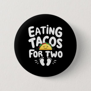 Badge Rond 5 Cm Manger des tacos pour deux Cinco De Mayo Fête des