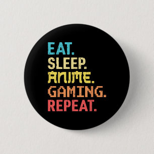 Badge Rond 5 Cm Manger Dormir Anime Jeux vidéo Répéter Drôle Joueu