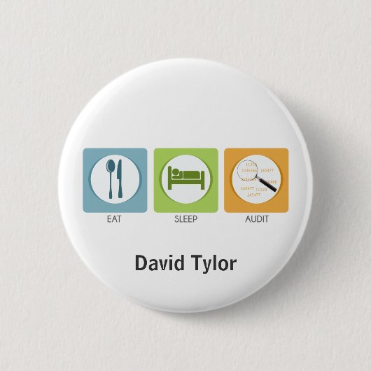 Badge Rond 5 Cm Manger Dormir Auditer ! (Devant)