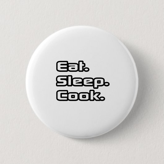 Badge Rond 5 Cm Manger. Dormir. Cook. (Devant)