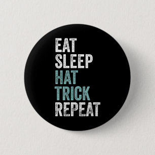 Badge Rond 5 Cm Manger Dormir Coup du Chapeau Répéter Drôle Footba