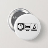 Badge Rond 5 Cm manger dormir expérimenter (Devant & derrière)