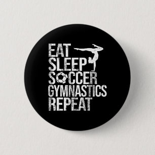 Badge Rond 5 Cm Manger Dormir Football Gymnastique Répéter Sport J