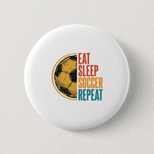 Badge Rond 5 Cm Manger Dormir Football Répéter Conception de Maill