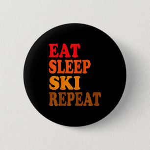 Badge Rond 5 Cm Manger dormir skier répéter hiver montagnes chalet