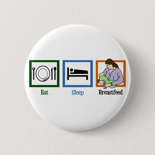 Badge Rond 5 Cm Manger Sleep Breastfeed (Devant)