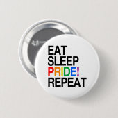 Badge Rond 5 Cm Manger Sommeil Fierté Répéter (Devant & derrière)