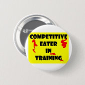 Badge Rond 5 Cm Mangeur concurrentiel dans la formation (Devant & derrière)