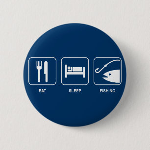 Badge Rond 5 Cm Mangez le bouton de pêche de sommeil
