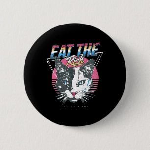 Badge Rond 5 Cm Mangez Le Chat Riche Anti Trump