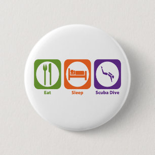 Badge Rond 5 Cm Mangez le piqué de scaphandre de sommeil