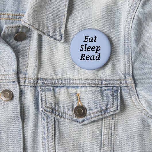 Badge Rond 5 Cm Mangez le sommeil lire (En situation)
