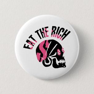 Badge Rond 5 Cm Mangez les riches