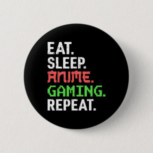 Badge Rond 5 Cm Mangez Sleep Anime Jeu Répéter Funny Gamer Anime V