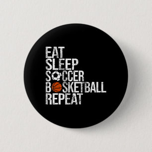 Badge Rond 5 Cm Mangez Sleep Football Basket Répéter Fun Ball