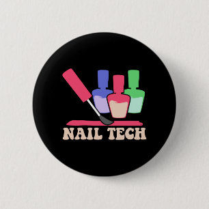 Badge Rond 5 Cm Manicuriste polonaise à ongles Pedicuriste technic