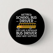 Badge Rond 5 Cm Manière de chauffeur d'autobus scolaire de (Devant)