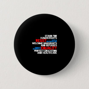 Badge Rond 5 Cm Manifestation anti-Trump Droits de la personne Rés