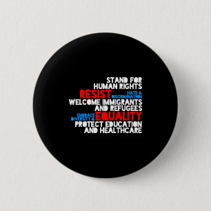 Badge Rond 5 Cm Manifestation anti Trump droits de l'homme résiste