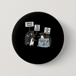 Badge Rond 5 Cm Manifestation de pingouins contre les tarifs douan